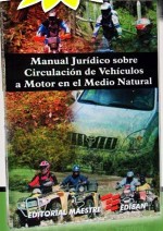 Lectura recomendada: «Manual Jurídico sobre circulación de Vehículos a Motor en el Medio Natural»